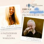 DRUGI Zlot wszystkich polskich Providerów TRE oraz osoby w szkoleniu